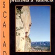 Escalada Deportiva Próxima a Valencia - Como su nombre indica, esta guía recopila varias escuelas próximas a Valencia. Los croquis están dibujados en blanco y negro 