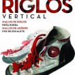 Riglos vertical - Te presentamos la nueva edición totalmente actualizada de una de las guías referencia en el mundo de la escalada. Esta emblemática zona, situada en el prepirineo oscense, ofrece una gran variedad de tipos de roca, desde las calizas de la Foz de Escalete, hasta el conglomerado de sus conocidos y tan característicos mallos, donde se desarrollaron algunos de los episodios más memorables de la historia de la escalada de nuestro país.

Esta nueva guía incluye más de 500 vías de todos los estilos y todos los niveles en:

- Mallos de Riglos
- Peña Rueba
- Mallos de Agüero
- Foz de Escalete

Sus autores además han contado con la colaboración de numerosos escaladores que de una y otra forma han estado implicados en el desarrollo, sostenimiento y divulgación responsable de la zona. 
Todos los textos están traducidos al inglés y al francés.