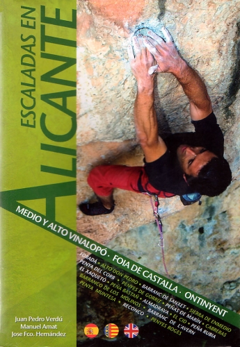 Escaladas en Alicante - La mayoría de croquis están hechos sobre fotografías a color.
Multilingüe castellano, català, inglés.